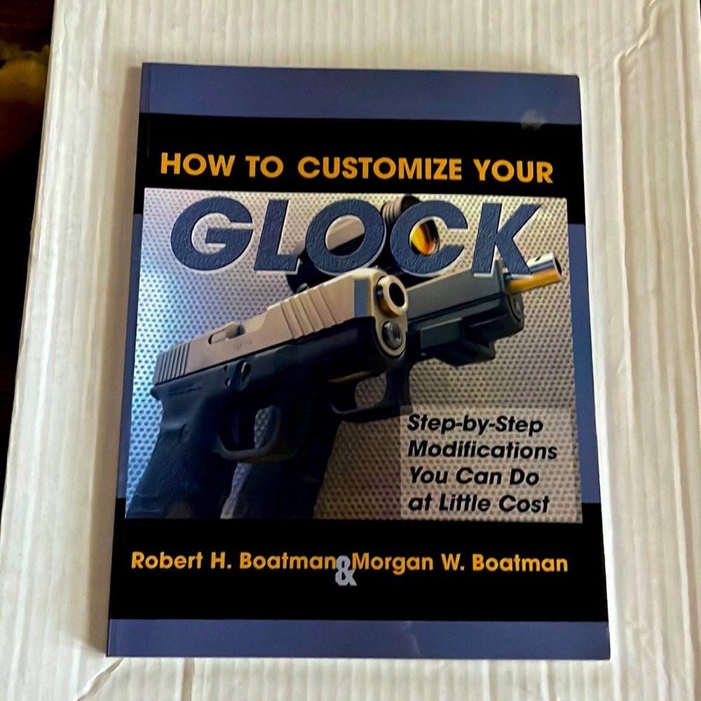 How to Customize Your Glock Step by Step Modifications You Can Do at Little Cost